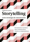 Storytelling como estrategia de comunicación (eBook, ePUB)