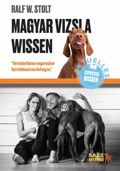 Magyar Vizsla Wissen (eBook, ePUB) - Stolt, Ralf W.