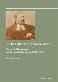 Ein Dresdener Pfarrer in Wien (eBook, PDF)