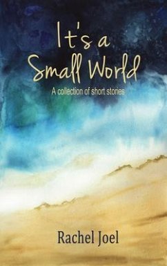 It's a Small World (eBook, ePUB) - Joel, Rachel