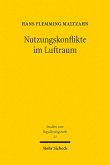 Nutzungskonflikte im Luftraum (eBook, PDF)