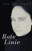 Rote Linie- Autobiografie einer Seele (eBook, ePUB)