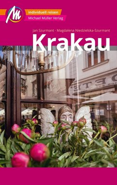 Krakau MM-City Reiseführer Michael Müller Verlag (eBook, ePUB) - Niedzielska-Szurmant, Magdalena; Szurmant, Jan
