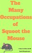 The Many Occupations of Squoot the... - Bild 1