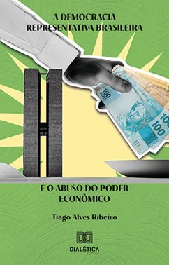Cover A democracia representativa brasileira e o abuso do poder econômico (eBook, ePUB)
