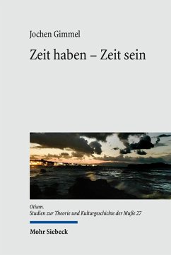 Zeit haben - Zeit sein (eBook, PDF) - Gimmel, Jochen