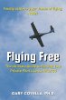 Flying Free: The Ultimate Guide to... - Bild 1