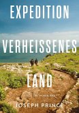 Expedition Verheißenes Land (eBook, ePUB)
