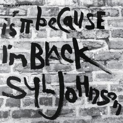 Is It Because I'M Black - Johnson,Syl