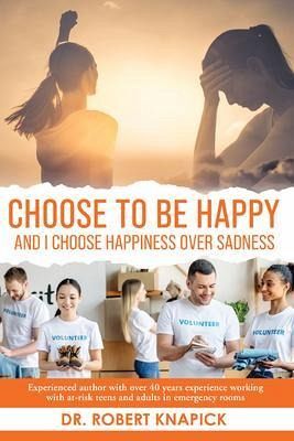 Choose to be Happy (eBook, ePUB)