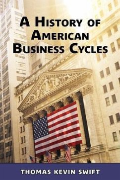 Cover A History of American Business Cycles (eBook, ePUB)