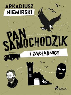 Pan Samochodzik i zakladnicy (eBook, ePUB) - Niemirski, Arkadiusz