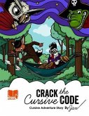 Crack the Cursive Code (eBook, ePUB) Crack the Cursive Code (eBook, ePUB)