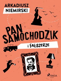 Pan Samochodzik i fałszerze (eBook, ePUB) - Niemirski, Arkadiusz