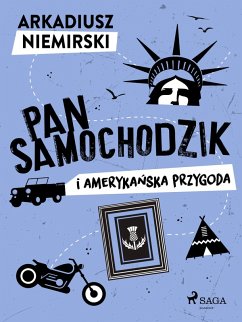 Pan Samochodzik i amerykanska przygoda (eBook, ePUB) - Niemirski, Arkadiusz