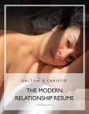 The Modern Relationship Resume (eBook, ePUB)