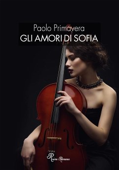 Gli amori di Sofia (eBook, ePUB) - Primavera, Paolo