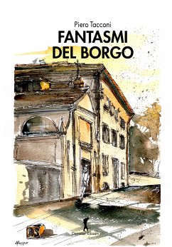 Fantasmi del borgo (eBook, ePUB) - Tacconi, Piero