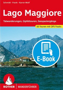 Lago Maggiore (E-Book) (eBook, ePUB) - Frank, Claus-Günter; Karrer-Wolf, Hildegard; Schmidt, Jochen