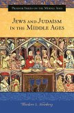 Jews and Judaism in the Middle Ages (eBook, PDF)