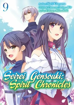 Cover Seirei Gensouki: Spirit Chronicles (Manga) Volume 9 (eBook, ePUB)