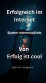 Erfolgreich im Internet (eBook, ePUB)