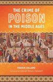 The Crime of Poison in the Middle Ages (eBook, PDF)