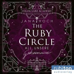 All unsere Geheimnisse / The Ruby Circle Bd.1 (MP3-Download) - Hoch, Jana
