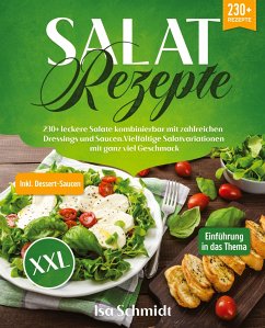 Salat Rezepte XXL - Schmidt, Isa