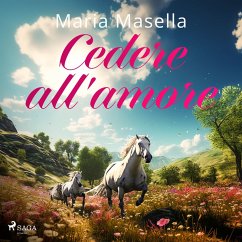Cedere all'amore (MP3-Download) - Masella, Maria