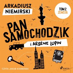 Pan Samochodzik i Arsène Lupin Tom 2 - Zemsta (MP3-Download) - Niemirski, Arkadiusz