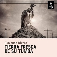 Tierra fresca de su tumba (MP3-Download) - Rivero, Giovanna