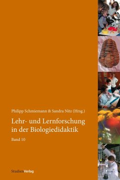 Lehr- und Lernforschung in der Biologiedidaktik (eBook, ePUB) - Schmiemann, Philipp; Nitz, Sandra