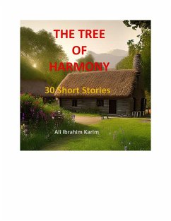 The Tree of Harmony (eBook, ePUB) - Karim, Ali Ibrahim