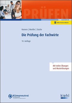 Die Prüfung der Fachwirte - Hannen, Hartmut;Moeller, Dirk;Stache, Ines