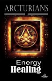 Arcturians - Energy Healing (eBook, ePUB)