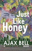 Just Like Honey (Queen City Boys, #3) (eBook, ePUB)
