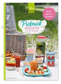 Picknick Rezepte - Wild, Corinna