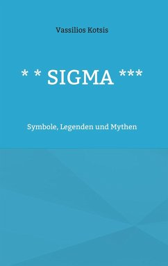 * * Sigma ***
