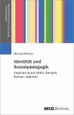 Identität und Sozialpädagogik (eBook, PDF)
