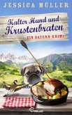 Kalter Hund und Krustenbraten / Hauptkommissar Hirschberg Bd.7 (eBook, ePUB)