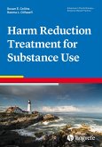 Harm Reduction Treatment for Substance Use (eBook, ePUB)