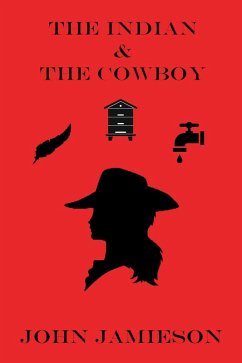 Cover The Indian and The Cowboy (eBook, ePUB)
