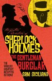 The Further Adventures of Sherlock Holmes - The Gentleman Burglar (eBook, ePUB)