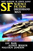 Science Fiction Dreierband 3053 (eBook, ePUB)