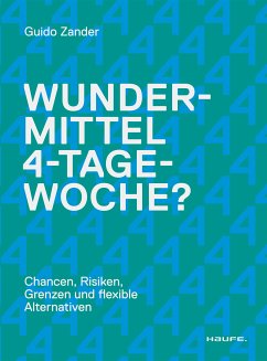 Wundermittel 4-Tage-Woche? (eBook, PDF) - Zander, Guido