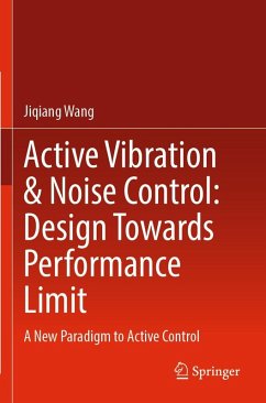 Cover Active Vibration & Noise Control: Design Towards Performance Limit