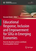 Educational Response, Inclusion and Empowerment for SDGs in Emerging Economies