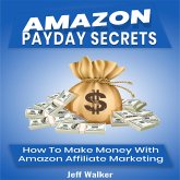 Amazon Payday Secrets (eBook, ePUB)