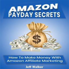 Amazon Payday Secrets (eBook, ePUB) - Walker, Jeff; Walker, Jeff